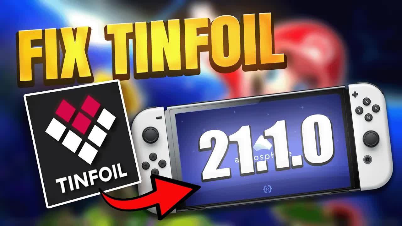 How to fix tinfoil not working on Switch 21.1.0 (tinfoil error fixed 2026)