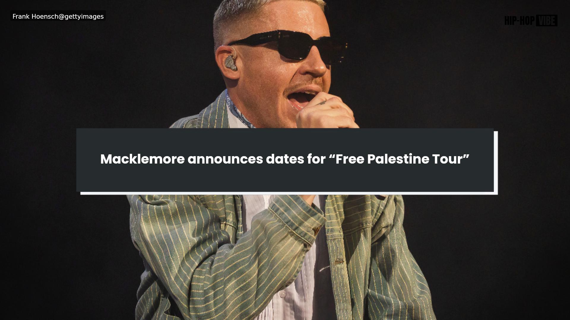 Macklemore announces dates for 