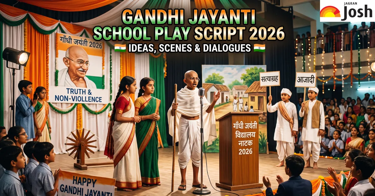 Gandhi Jayanti school play script 2026: Ideas, scenes & dialogues