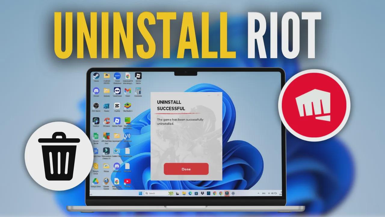 How to uninstall Riot Client and Valorant