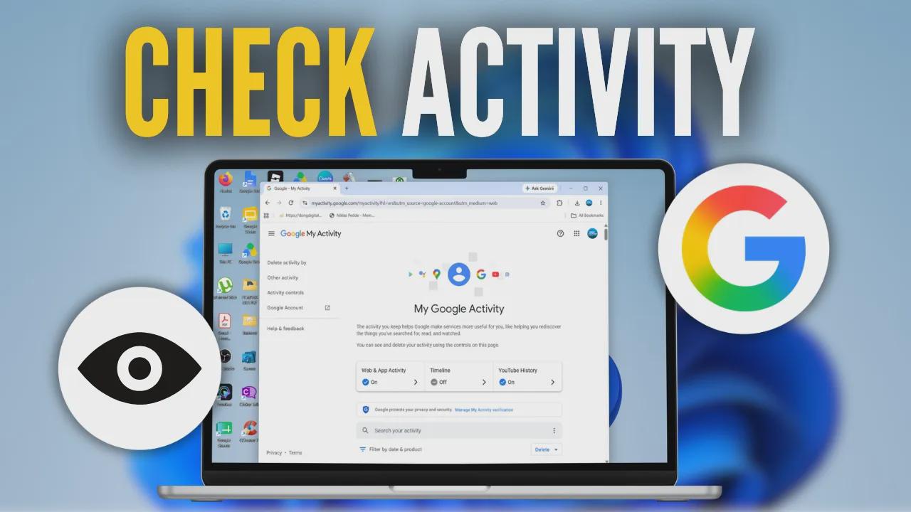 How to check my activity on Google