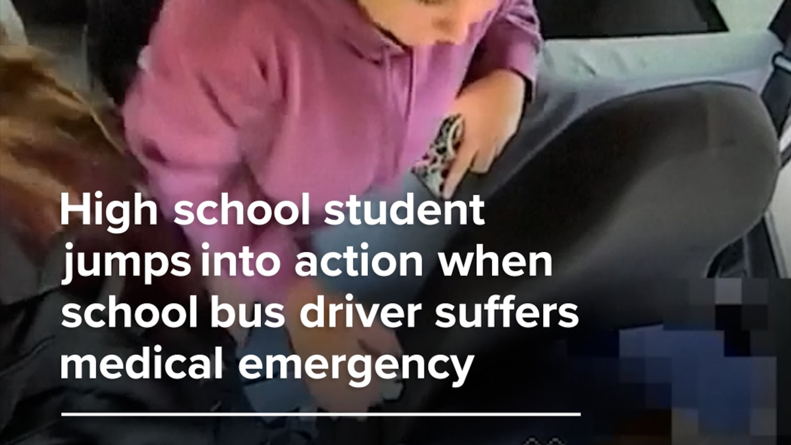 Student jumps into action when school bus driver suffers medical emergency