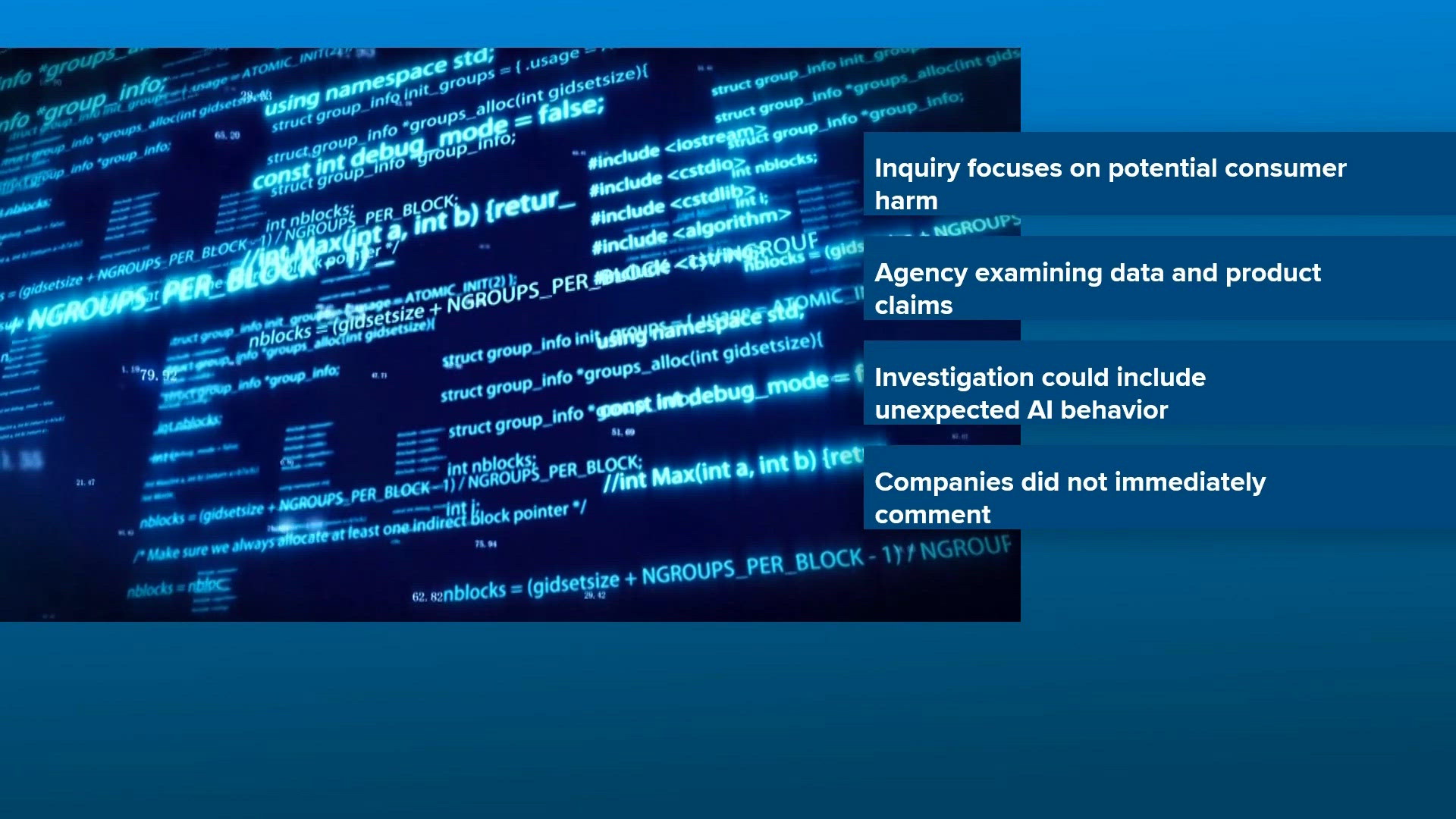 FTC investigating AI companies over possible consumer risks