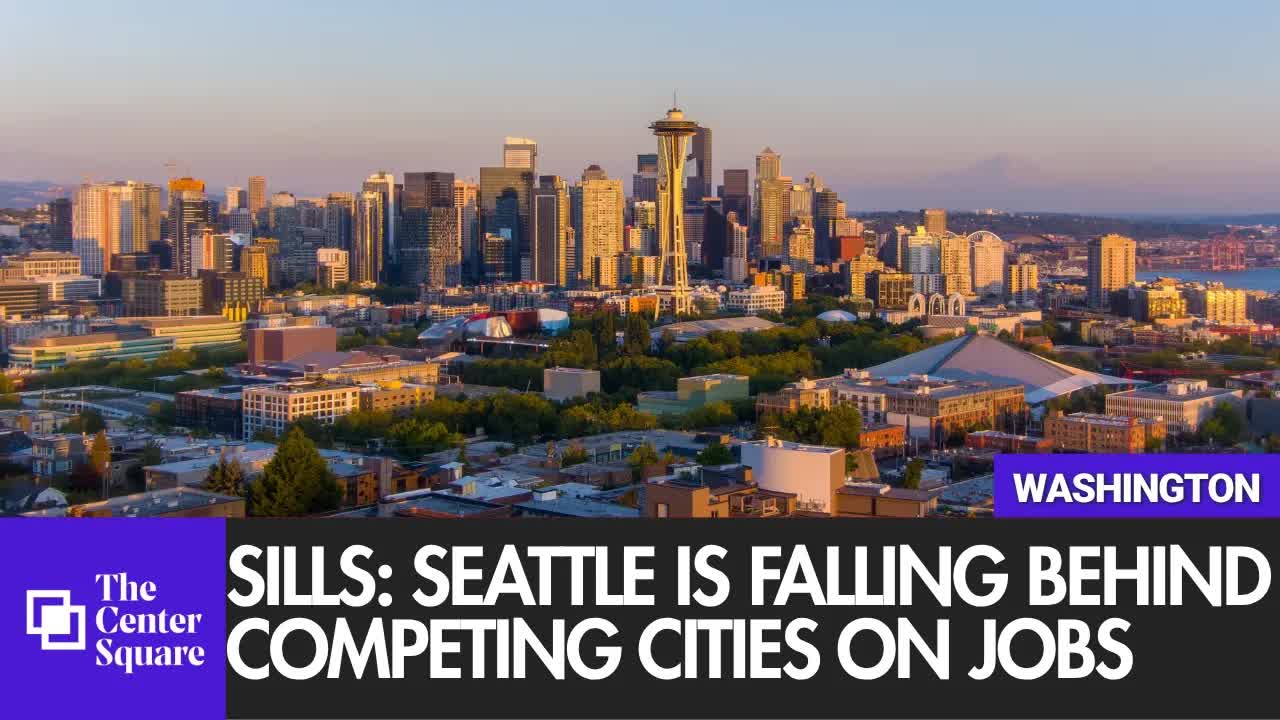 Sills: Seattle is falling behind competing cities on jobs