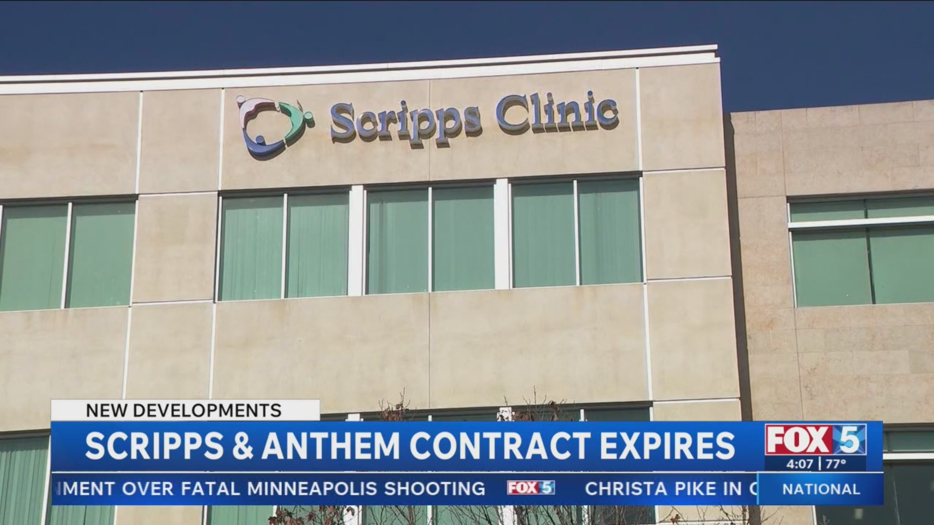 Scripps and Anthem Blue Cross contract expires