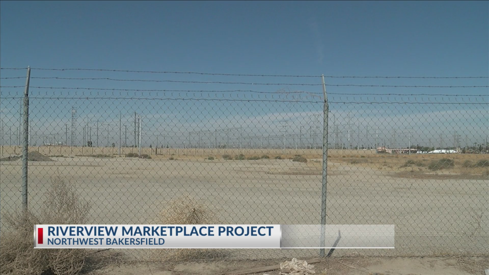 Riverview Market Project in NW Bakersfield makes progress