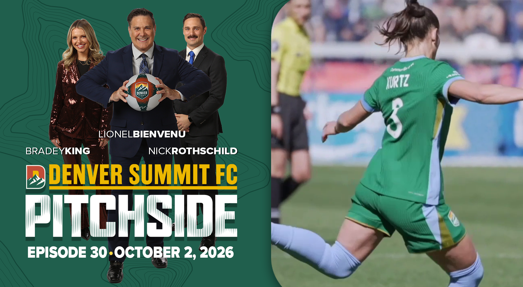 Denver Summit FC: Pitchside | Episode 30 | Breaking ground