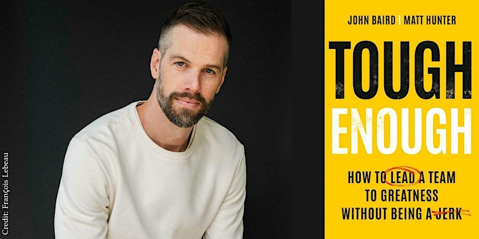 How to be tough, not a jerk — and why most people get toughness wrong