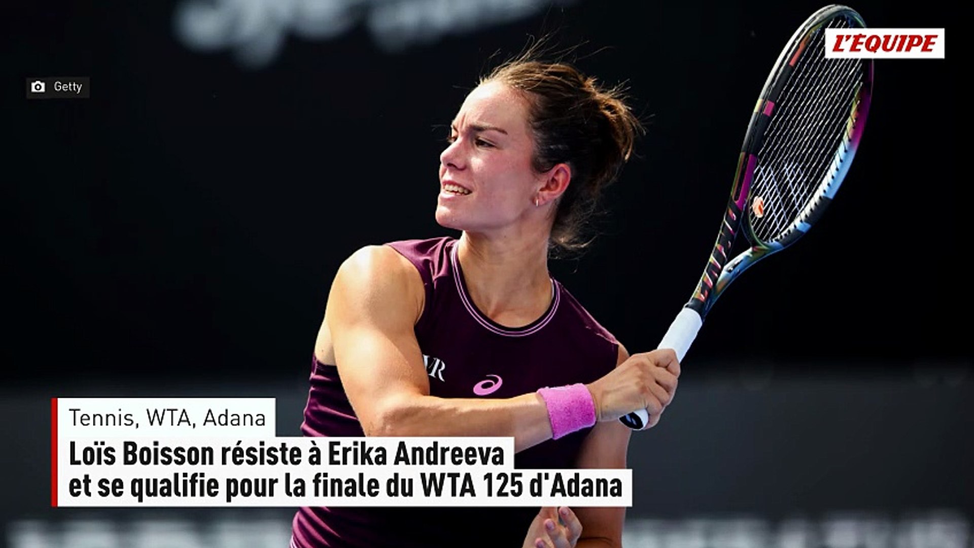Loïs Boisson résiste à Erika Andreeva et se qualifie pour la finale du ...