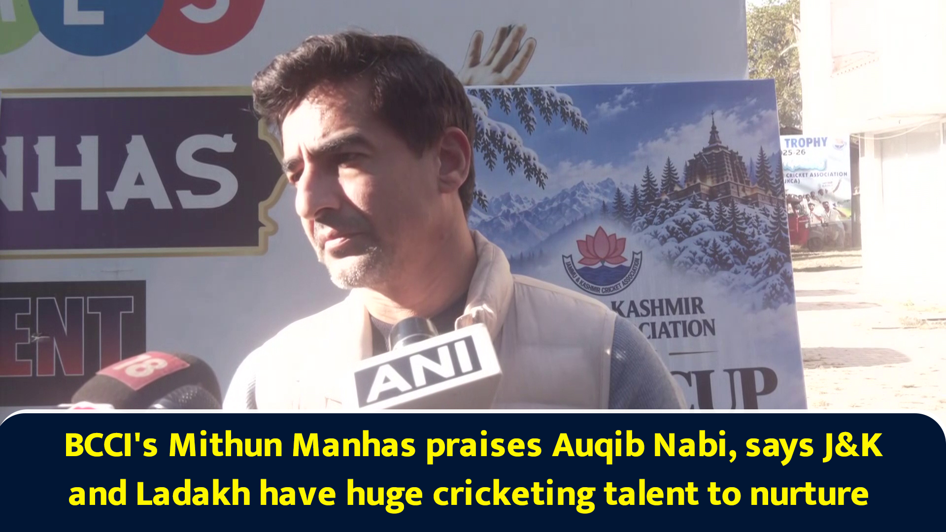 BCCI's Mithun Manhas praises Auqib Nabi, says J&K and Ladakh have huge ...