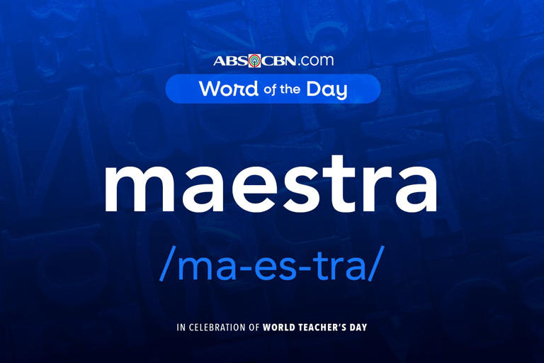 Word of the day for October 5, 2026: maestra