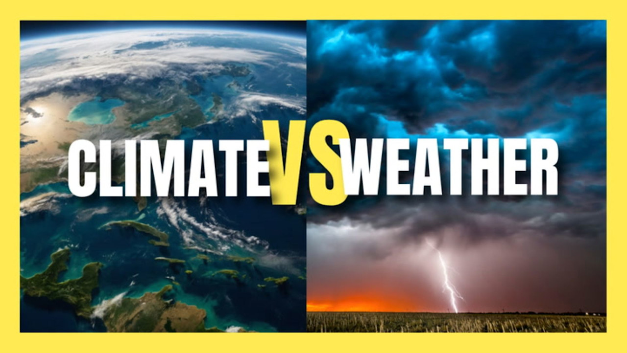 Climate versus weather: What's the difference?