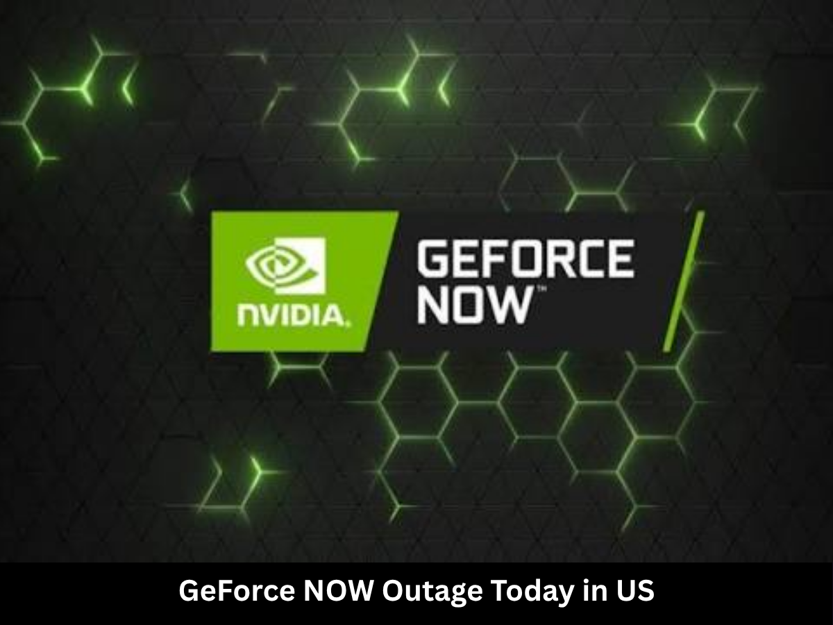 GeForce NOW Outage Today: Is GeForce NOW Down in the US? Users Report ...