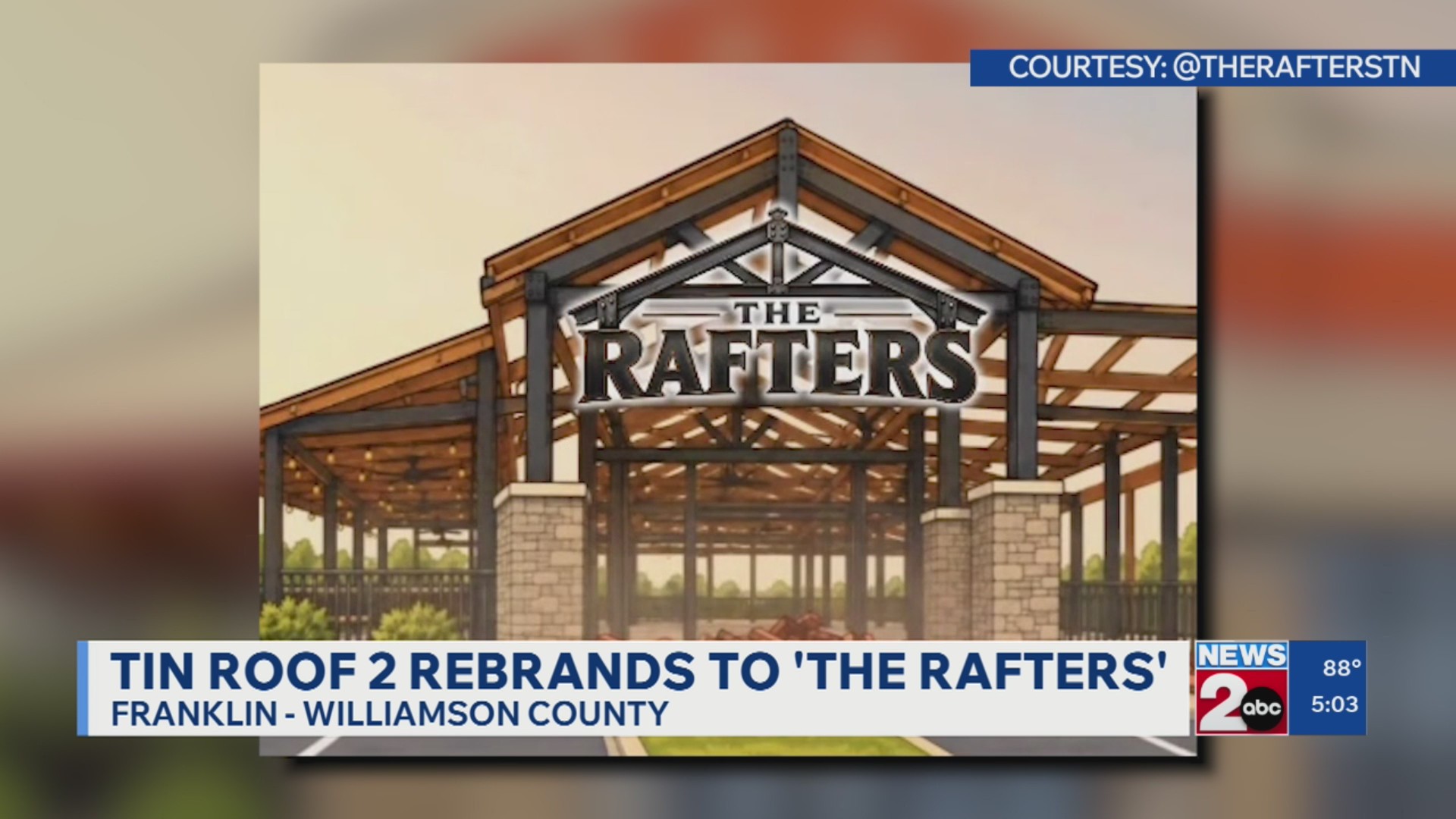 Tin Roof 2 in Franklin, TN rebrands to The Rafters