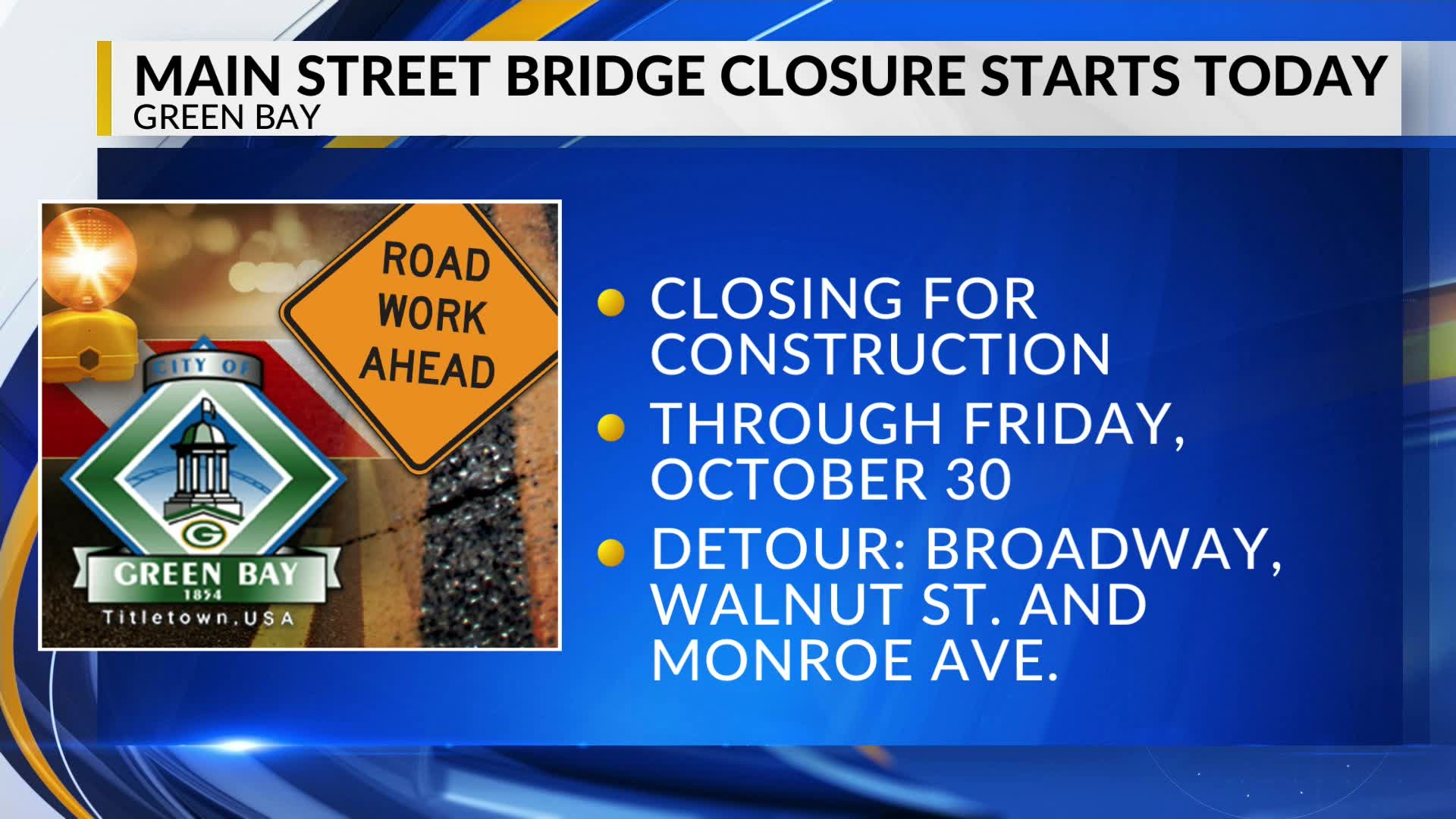 Main Street Bridge closure starts today