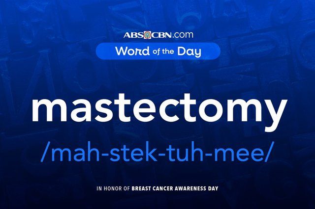 Word of the day for October 13, 2026: mastectomy