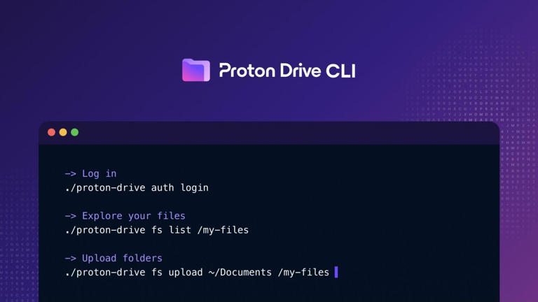 Proton Drive’s new CLI brings encrypted cloud storage to scripts and ...