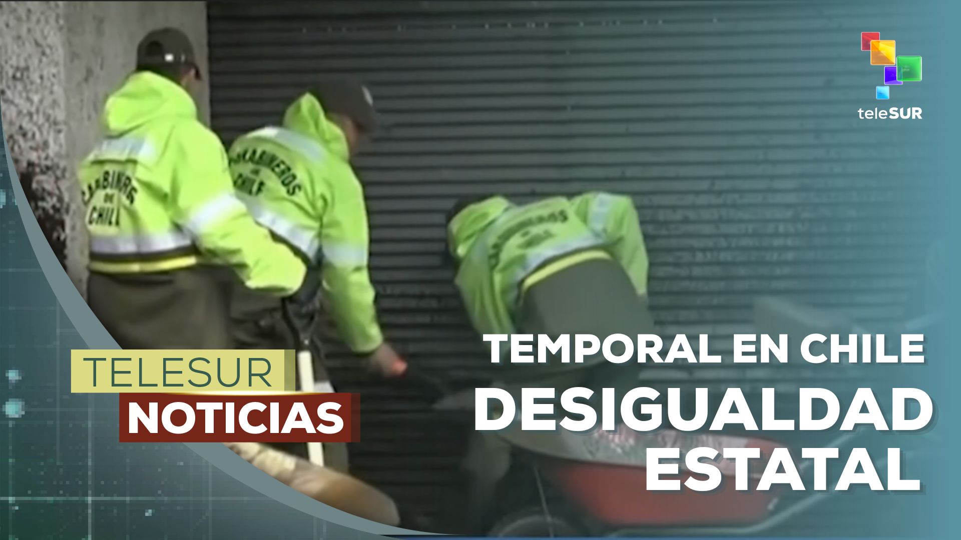 Temporal en Chile evidencia respuesta desigual del Estado