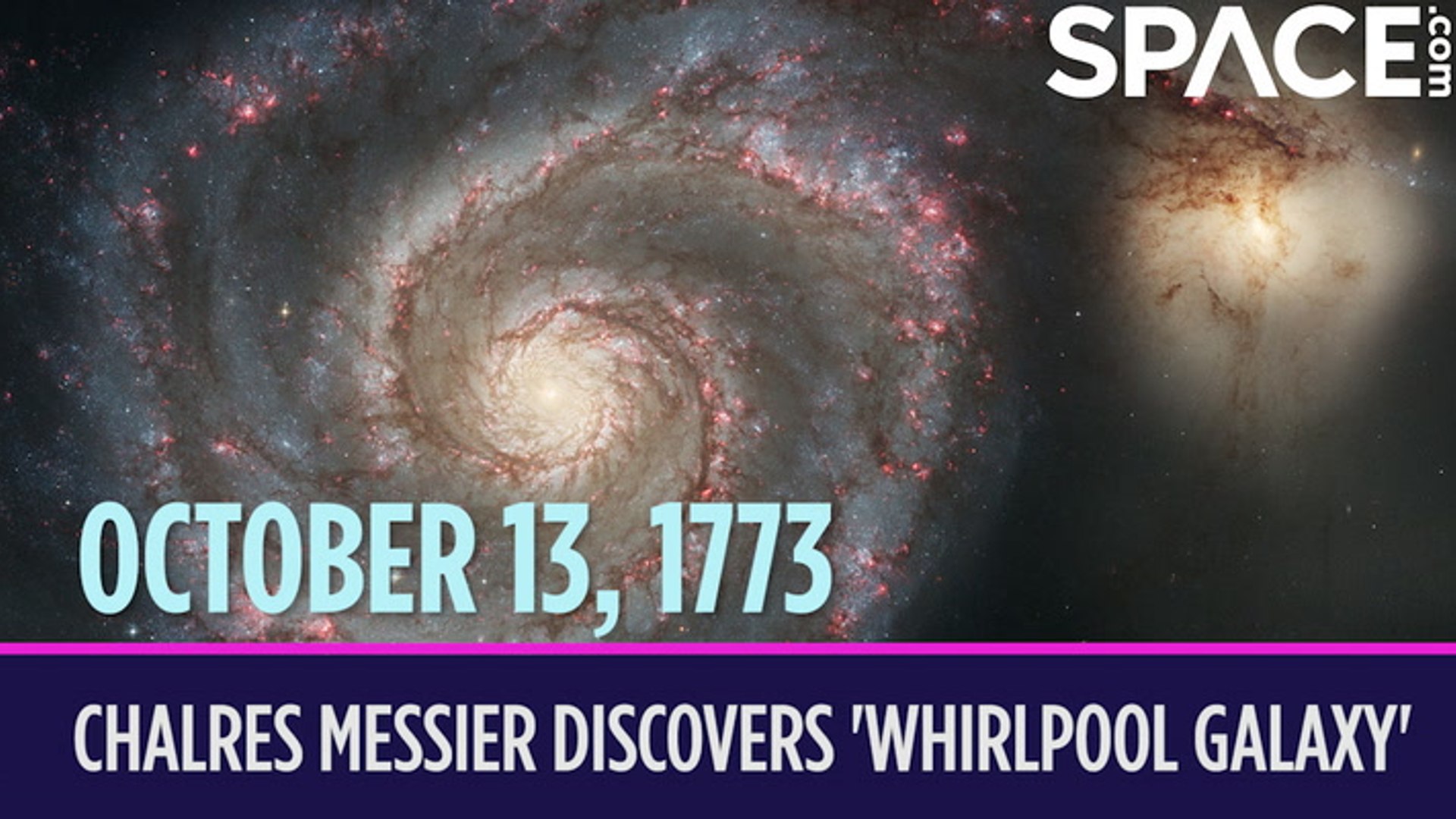 OTD in space - October 13: Charles Messier discovers the 'Whirlpool Galaxy'
