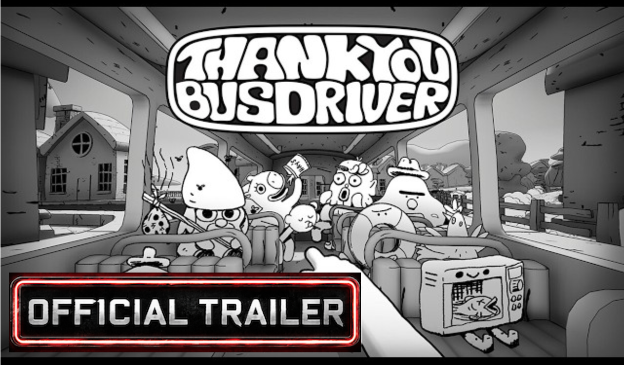 Thank you bus driver | release trailer