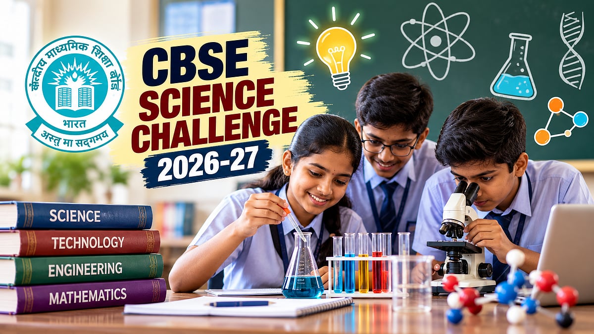 CBSE science challenge 2026-27 registration begins today for classes 8 ...