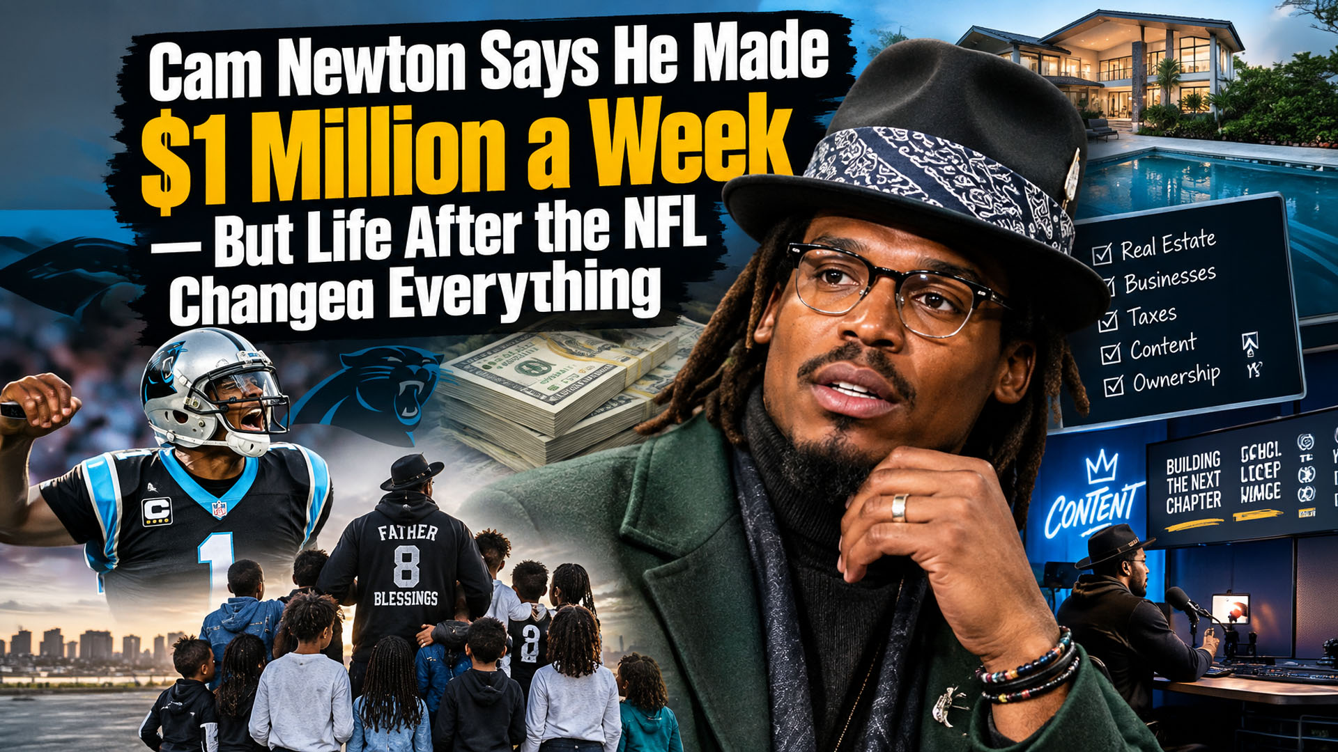 Cam Newton says he made $1 million a week — but life after the NFL ...