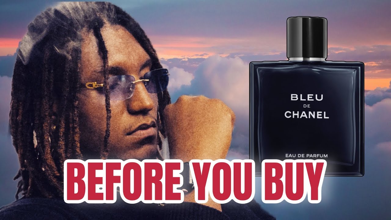 Before buying Bleu de Chanel here’s what to know