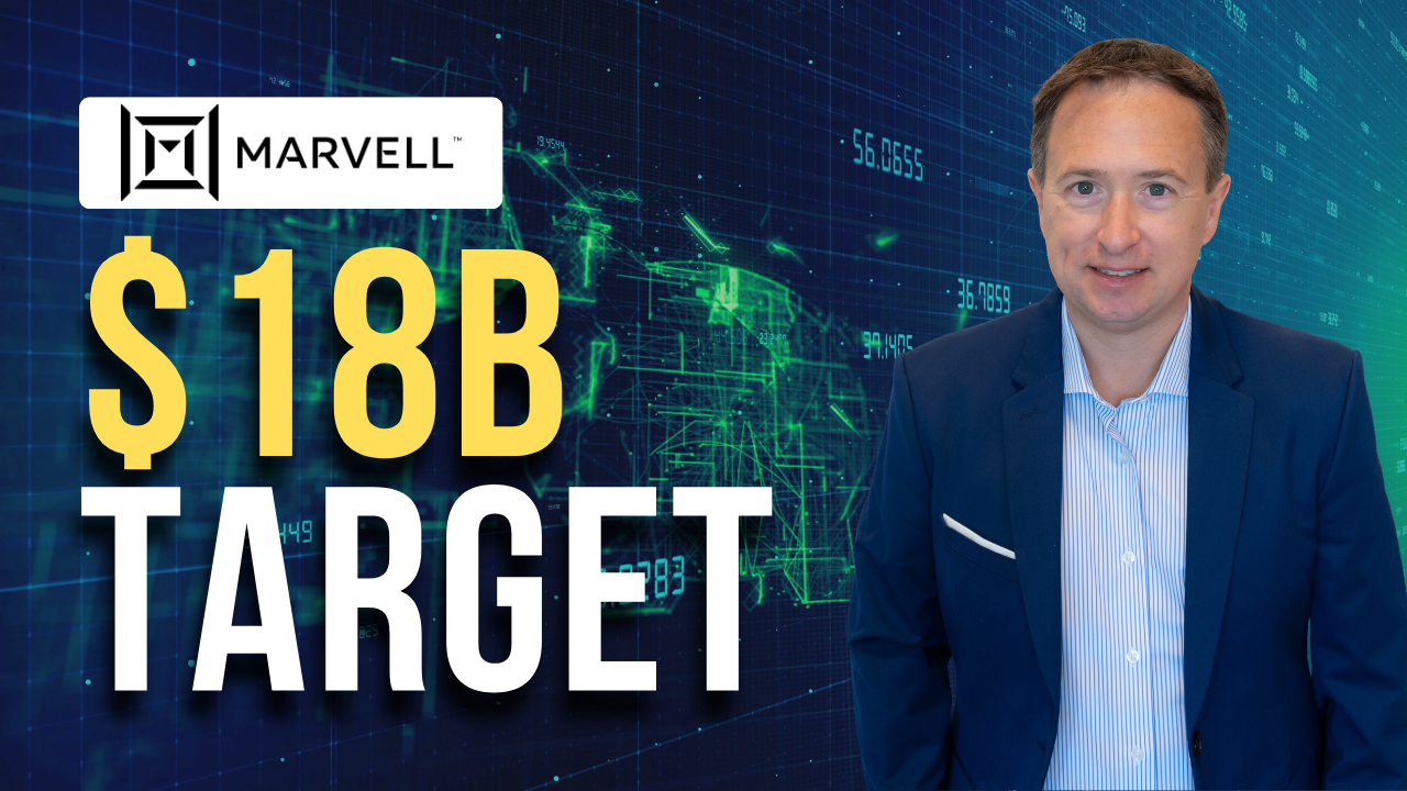 Marvell's new $18 billion revenue target could be a game-changer
