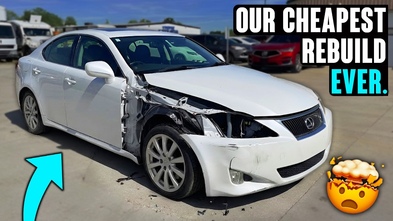 We rebuilt a Lexus IS 250 from Copart for under $2,000! Budget car flip ...