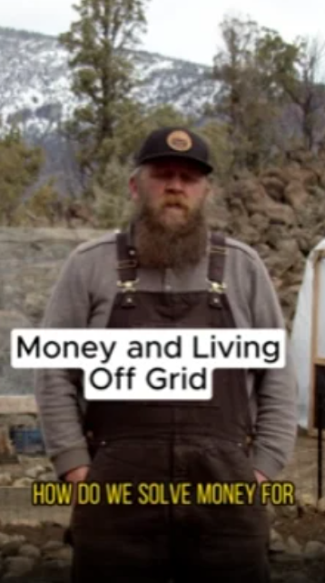 How off-grid homesteaders deal with money problems and build wealth