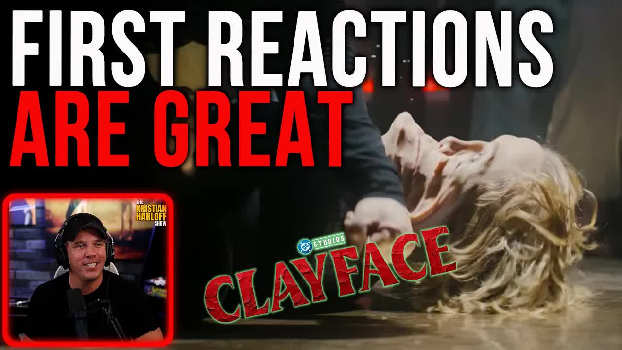 Clayface first reactions are very positive