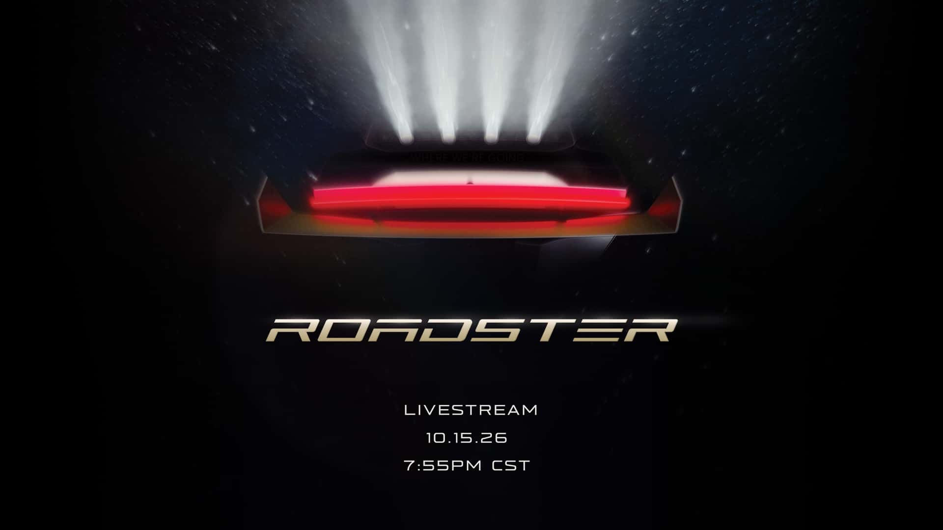 Tesla swears it'll livestream the new Roadster's reveal on October 15