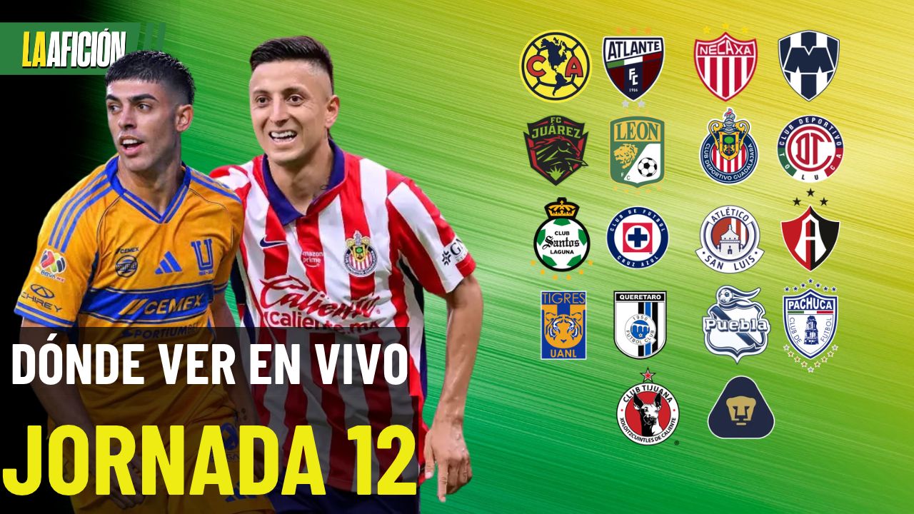 Horarios y dónde ver todos los partidos de la jornada 12 de la Liga MX