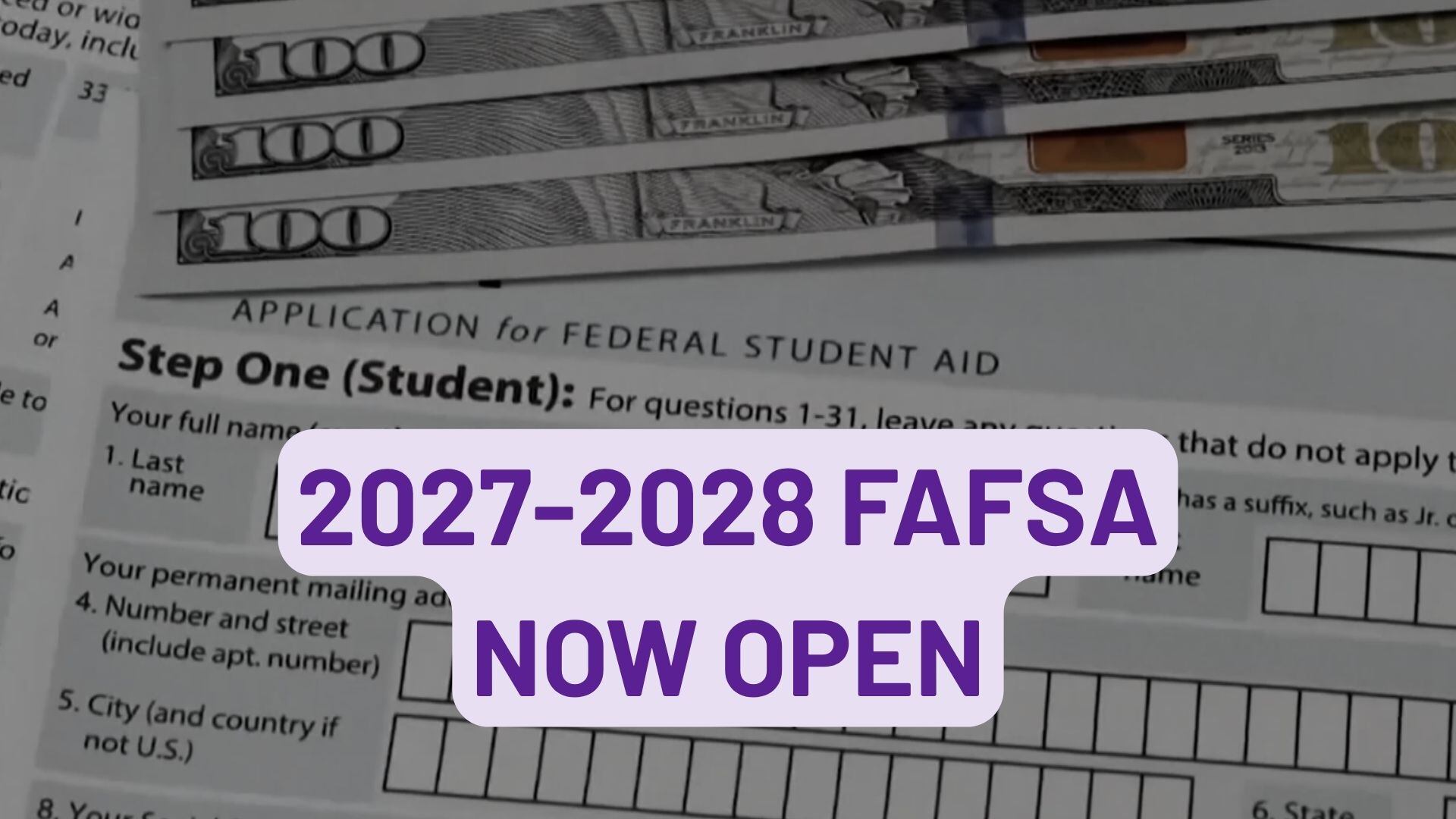 FAFSA enrollment for 2027-28 now open