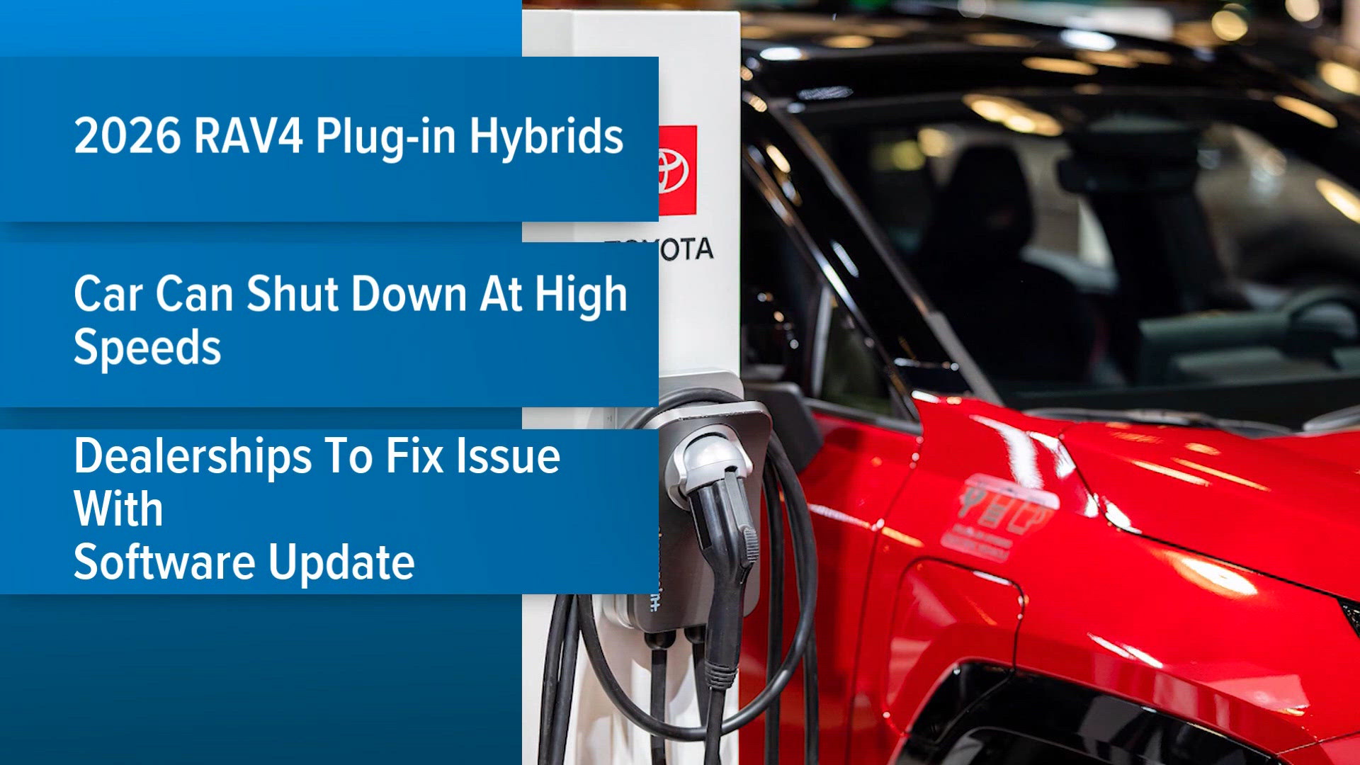 Toyota recalls 31,000 RAV4 plug-in hybrids over potential power loss