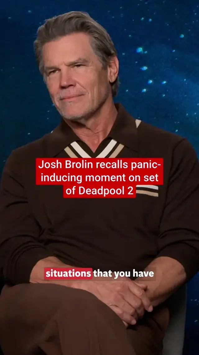 Josh Brolin recalls panic-inducing moment on set of Deadpool 2