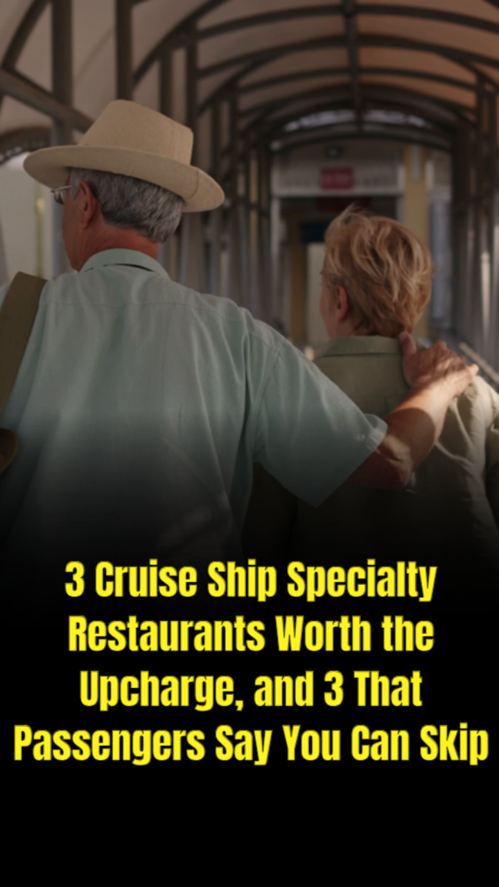 3 cruise ship specialty restaurants worth the upcharge, and 3 that ...