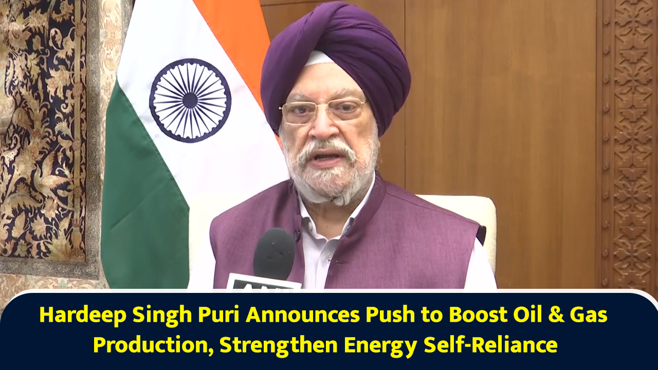 Hardeep Singh Puri announces push to boost oil & gas production ...