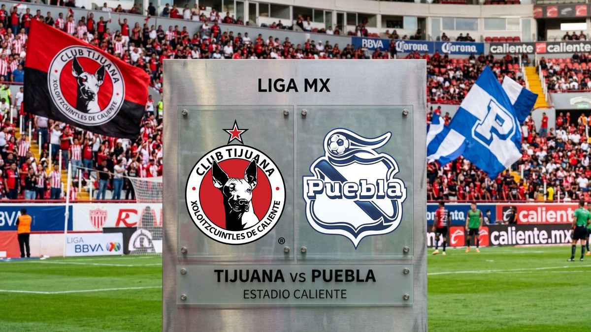 Tijuana vs Puebla: dónde ver en vivo, horario y canal de la jornada 12 ...
