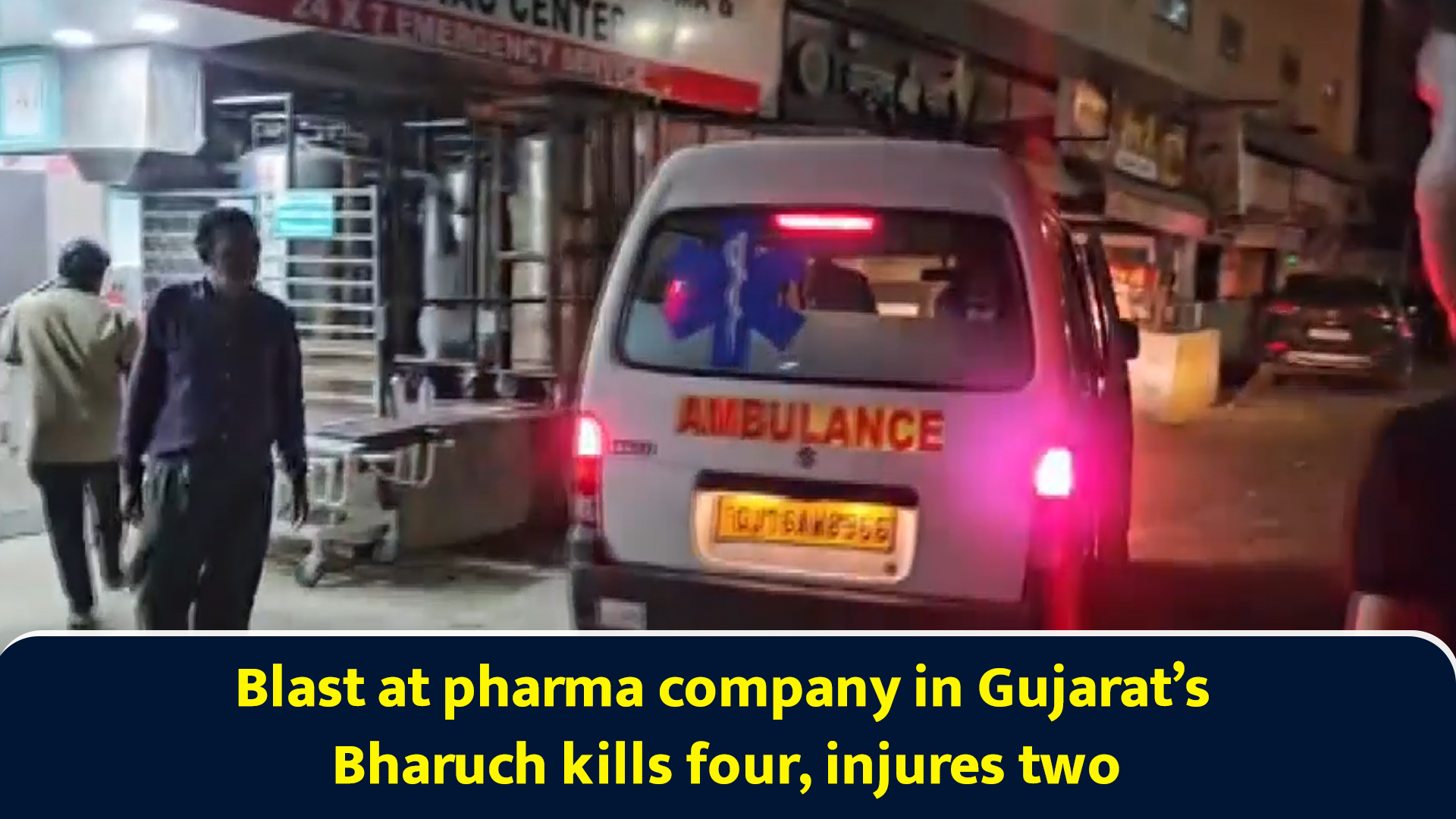 Blast at pharma company in Gujarat’s Bharuch kills four, injures two