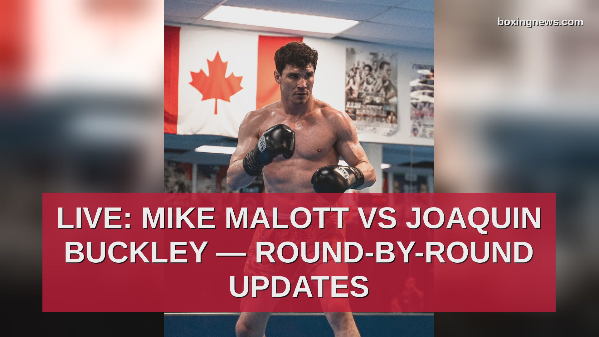 Live: Mike Malott vs Joaquin Buckley — round-by-round updates