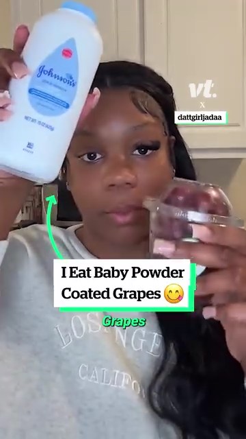 I eat baby powder coated grapes