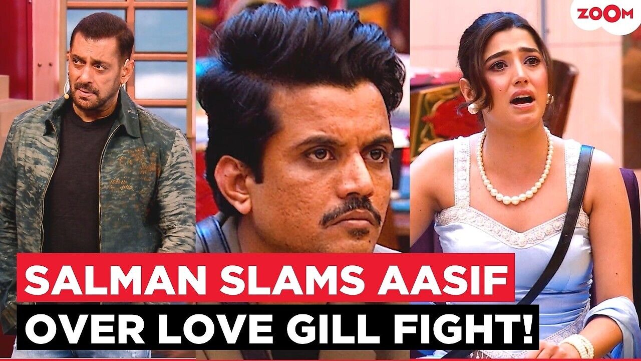 Salman Khan criticizes Aasif for aggressive behavior toward Love Gill ...