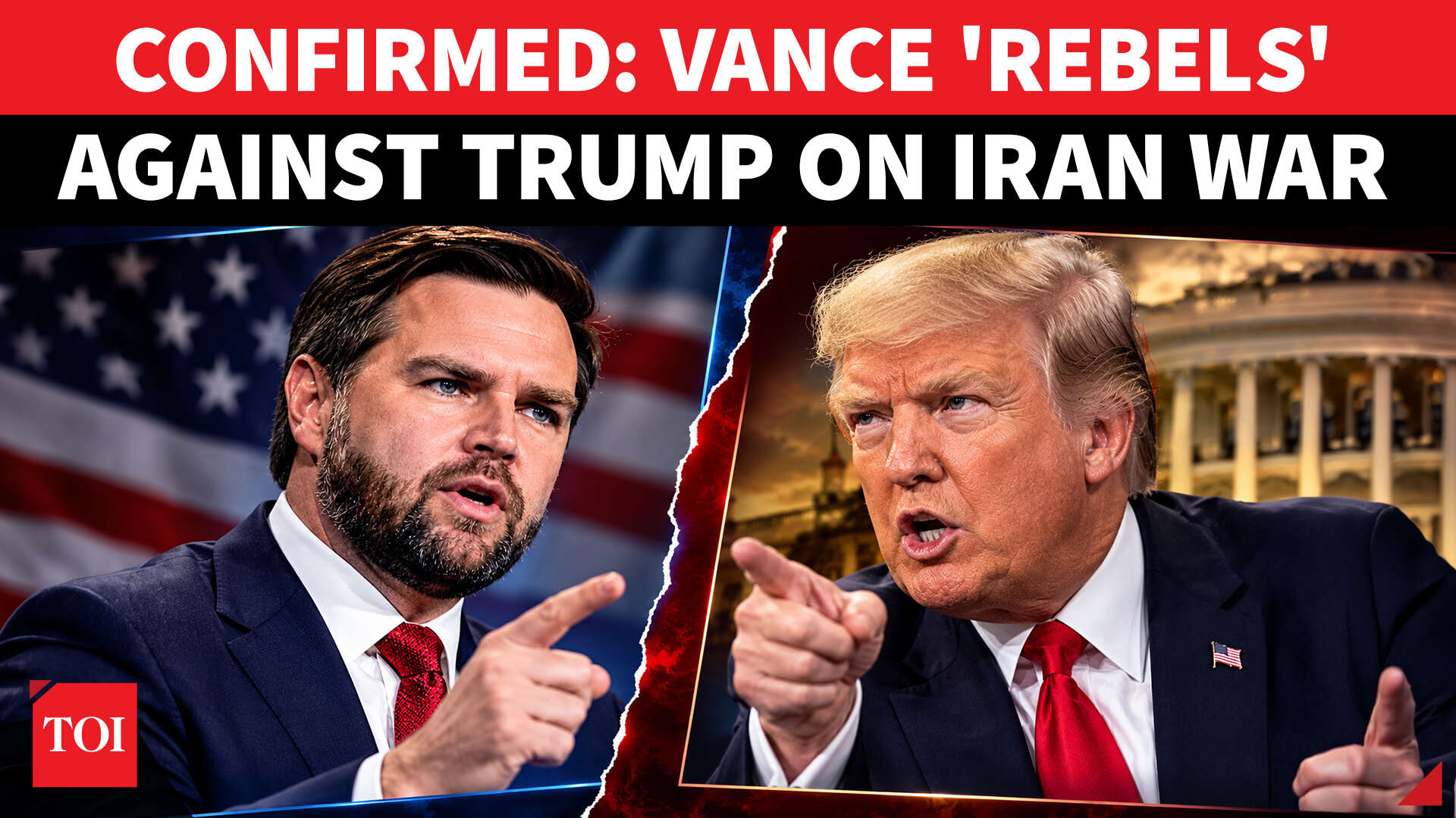 Iran war tears apart White House unity; Vance openly opposes Trump's ...