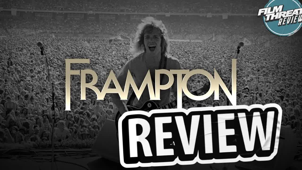 Frampton review | Film Threat