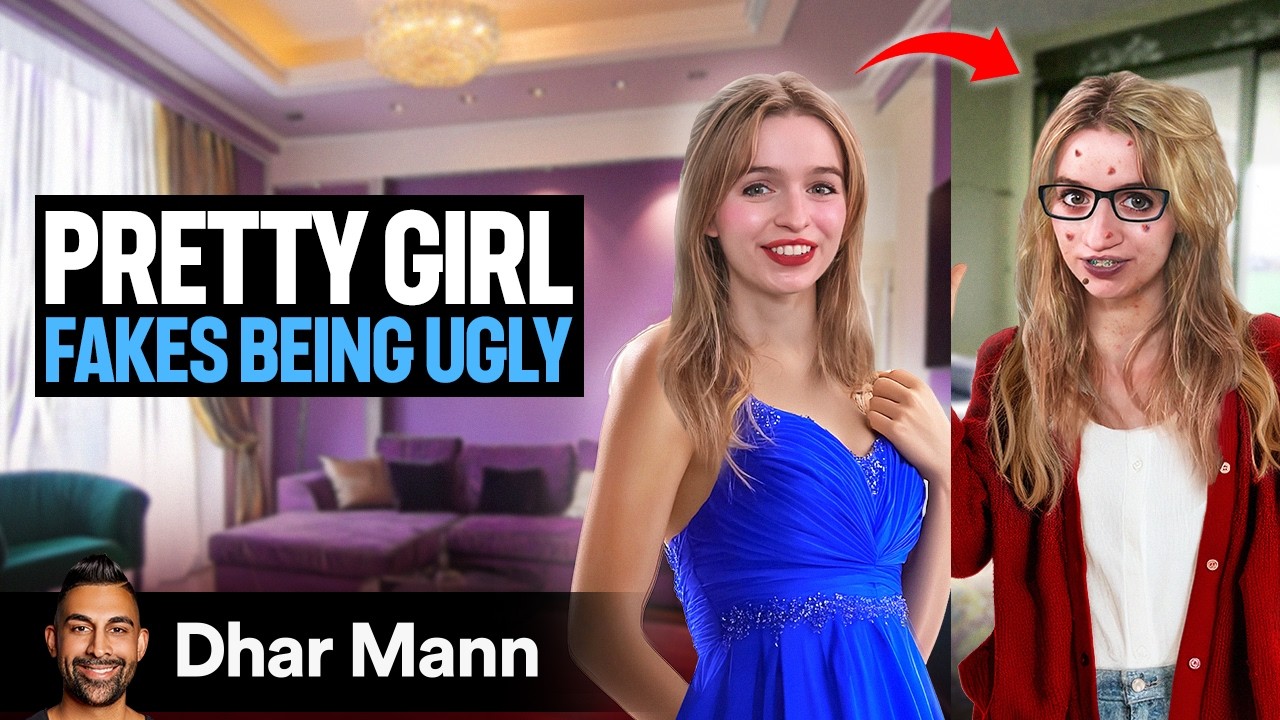 Pretty girl pretends to be ugly for attention