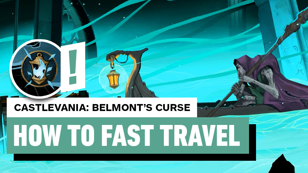 Castlevania: Belmont’s curse - how to fast travel