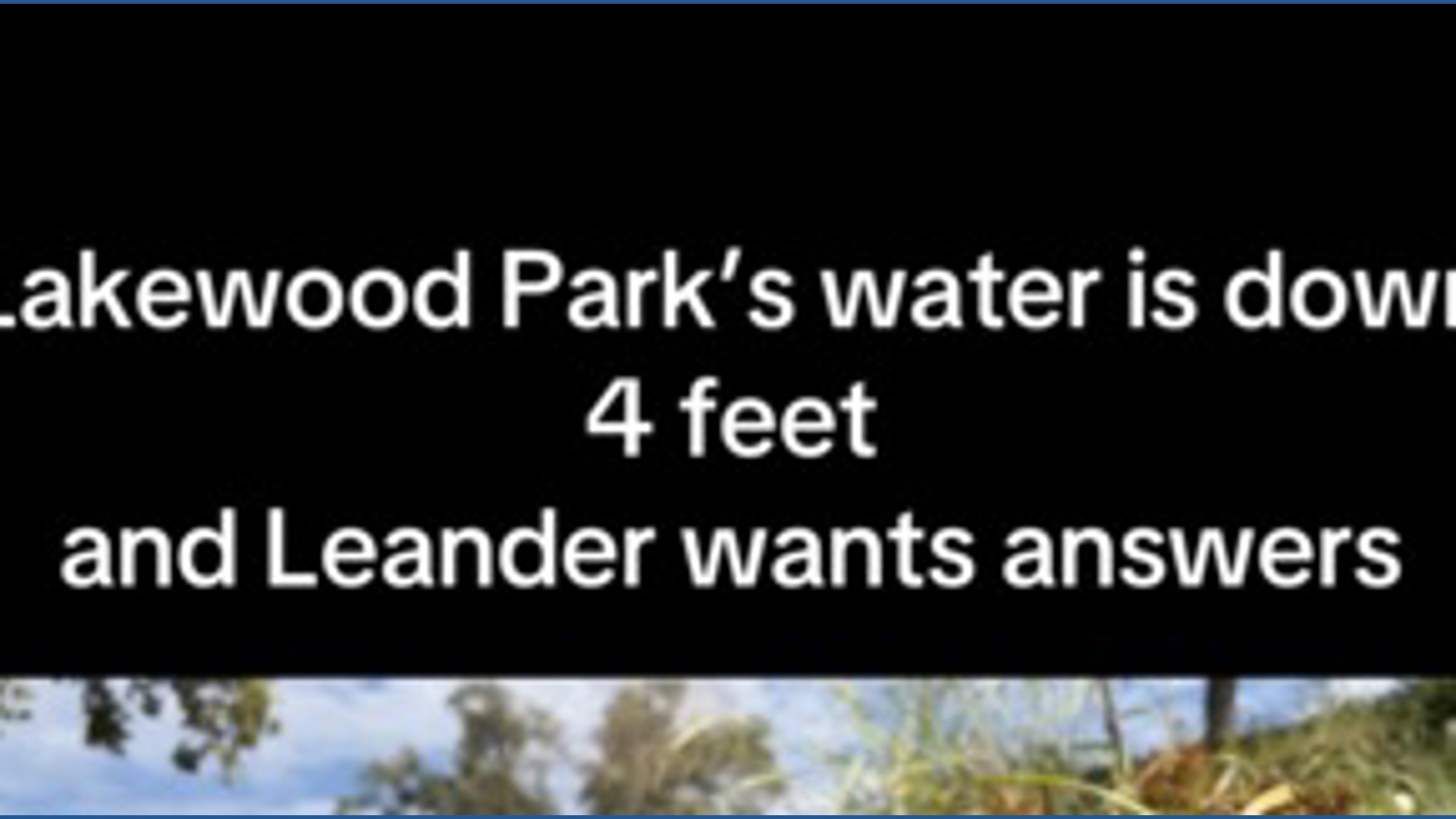 Leander council moves to find out why Lakewood Park’s water level dropped