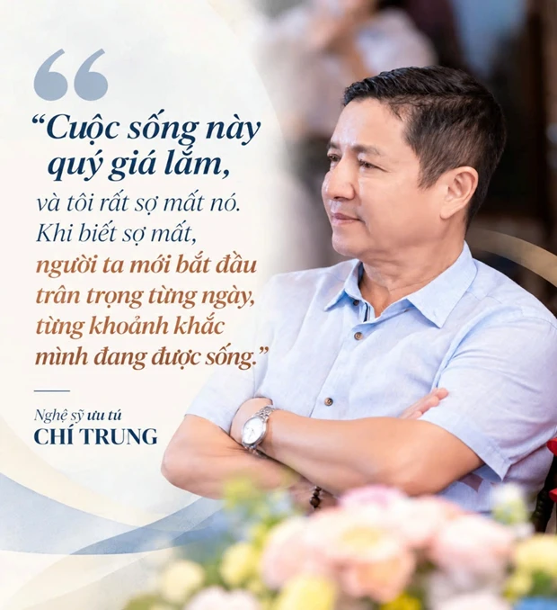NSƯT Chí Trung: Bước qua giông bão, học cách sống bình thản!