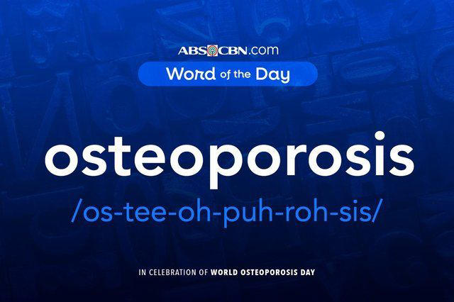 Word of the day for October 20, 2026: osteoporosis